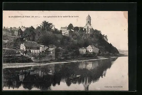 AK St-Florent-le-Vieil, Les splendeurs de la vallee de la Loire