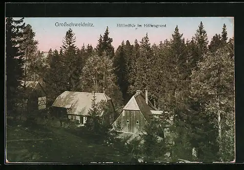 AK Grossschweidnitz, Höllmühle im Höllengrund