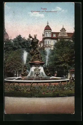 AK Posen, Königsplatz mit Perseusbrunnen