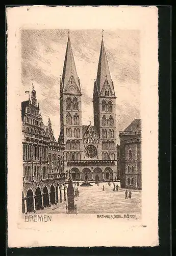 AK Bremen, Rathaus, Dom und Börse