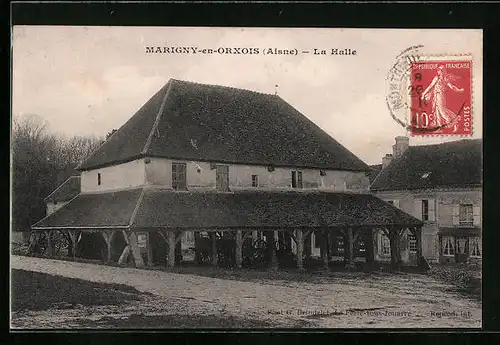 AK Marigny-en-Orxois, la Halle