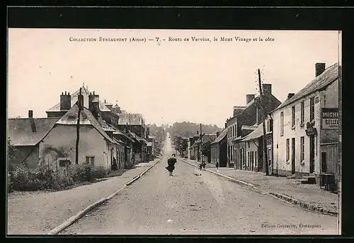 AK Étréaupont, Route de Vervins, le Mont Vinage et la cote