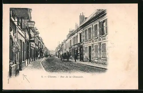 AK Chauny, Rue de la Chaussée