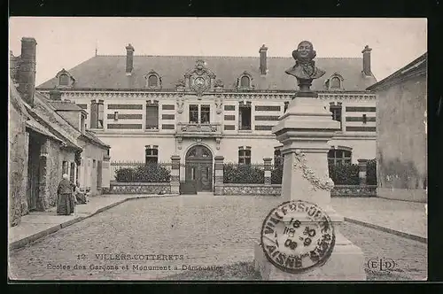 AK Villers-Cotterets, Ecole des Garcons et Monument à Demoustier