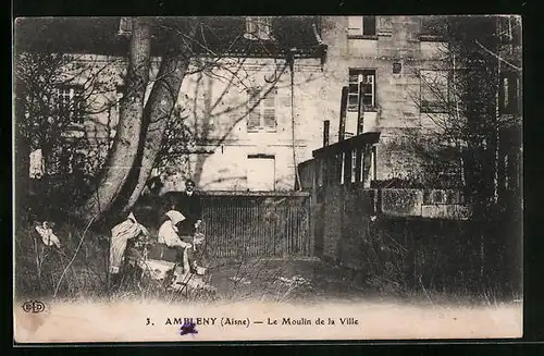 AK Ambleny, le Moulin de la Ville