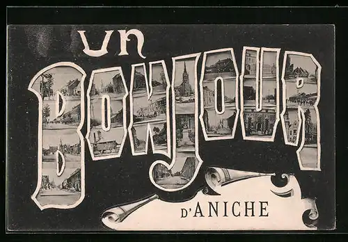 AK Aniche, Ortsansichten in Buchstaben