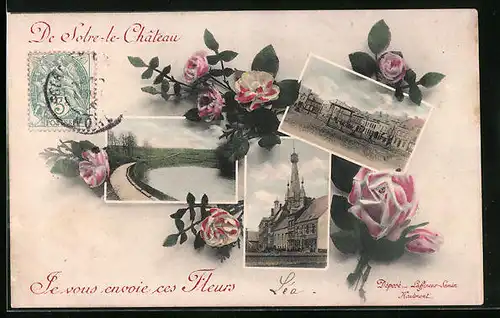 AK Solre-le-Chateau, verschiedene Ortsansichten, Rosenblüten