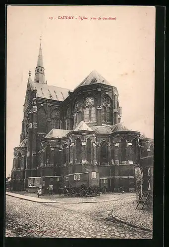 AK Caudry, Église, vue de derrière