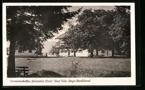 AK Bad Tölz, Terrassencafé Gaisacher Haus