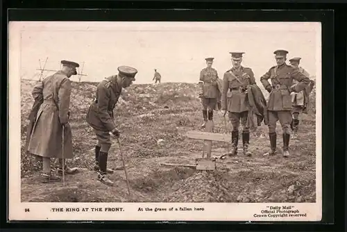 AK The King at the Front, at the grave of a fallen hero