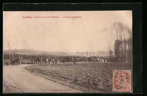 AK La Fère, Scene de la Vie Militaire, Colonne par Pièces