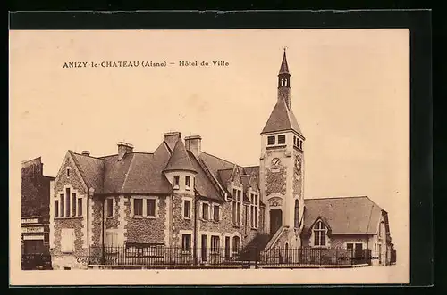 AK Anizy-le-Chateau, Hotel de Ville