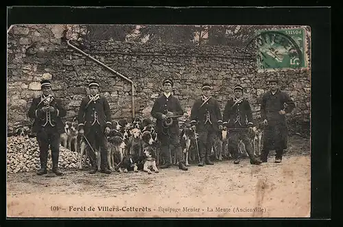 AK Villers-Cotterets, Équipage Menier, la Meute, Ancienville