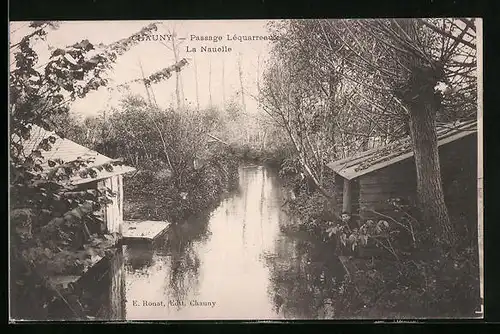 AK Chauny, Passage Léquarreaux, la Nauelle