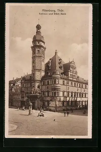AK Altenburg / Thür., Rathaus und Städtische Bank