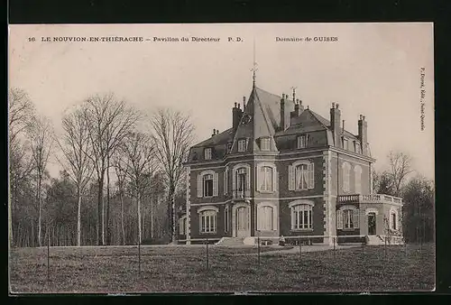 AK Le Nouvion-en-Thiérache, Pavillon du Directeur, Domaine de Guises