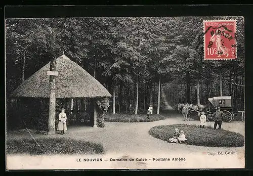 AK Le Nouvion, Domaine de Guise, Fontaine Amélie