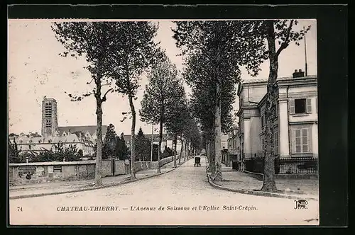 AK Chateau-Thierry, l'Avenue de Soissons et l'Eglise Saint-Crépin