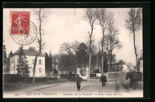 AK Chateau-Thierry, Square de la Bascule et Rue Saint-Martin