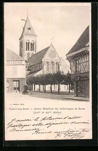 AK Vailly-sur-Aisne, Ancien Hôtellerie des Archevêques de Reims