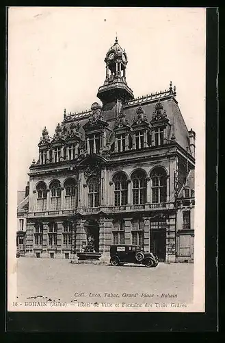 AK Bohain, Hôtel de Ville et Fontaine des Tois Grâces