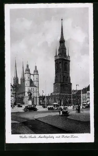 AK Halle /Saale, Marktplatz unt Roter Turm mit Denkmal