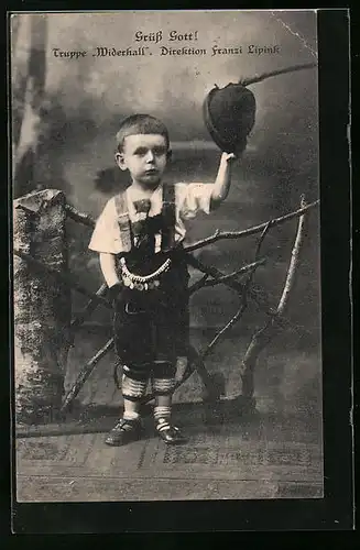 AK Truppe Widerhall, Grüss Gott!, Kleiner Junge in Trachtenhose