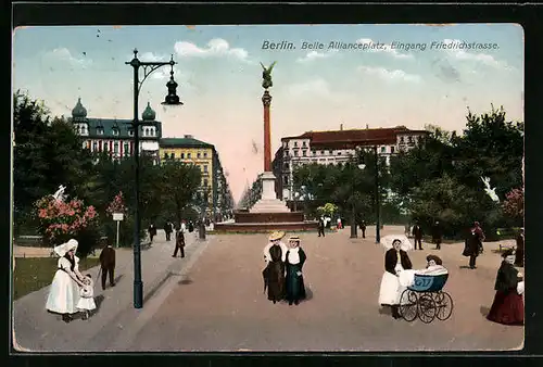 AK Berlin, Belle-Alliance-Platz am Eingang zur Friedrichstrasse