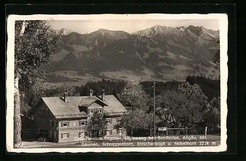 AK Sigiswang /Allgäu, Café-Pension Engstler mit Daumen, Schnippenhorn, Entschenkopf u. Nebelhorn