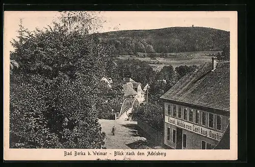 AK Bad Berka, Blick nach dem Adelsberg mit Kunst Mühle