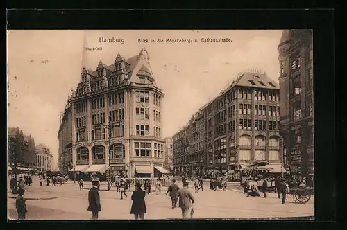 AK Hamburg, Blick in die Mönckeberg- und Rathausstrasse mit Stadt-Cafe
