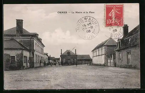 AK Ormes, La Mairie et la Place