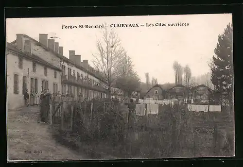 AK Forges St-Bernard, Clairvaux, Les Cites ouvrieres