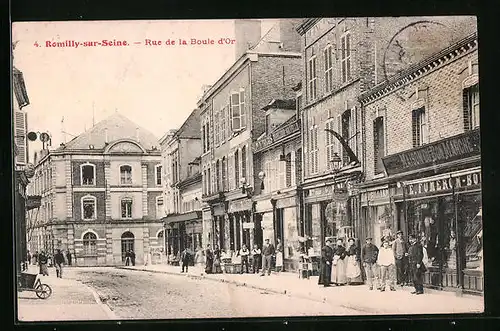 AK Romilly-Sur-Seine, Rue de la Boule d'Or