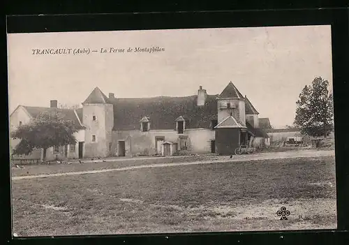 AK Trancault, La Ferme de Montaphilan