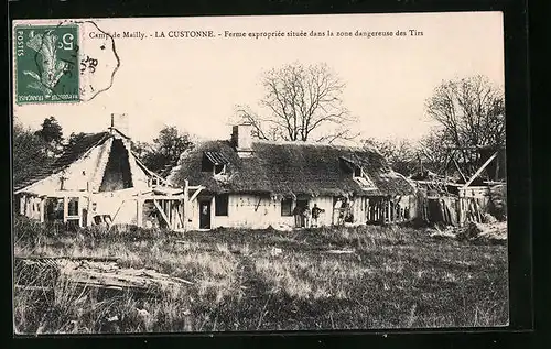 AK La Custonne, Ferme expropriée située dans la zone dangereuse des Tirs