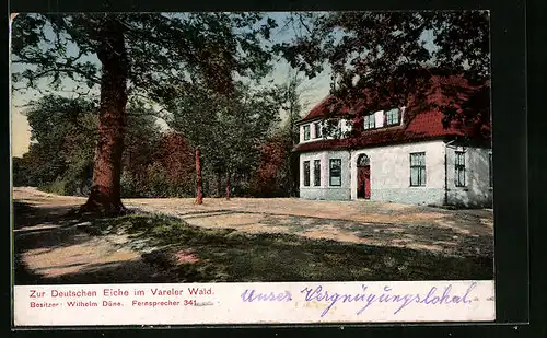 AK Varel, Gasthaus Zur Deutschen Eiche im Vareler Wald