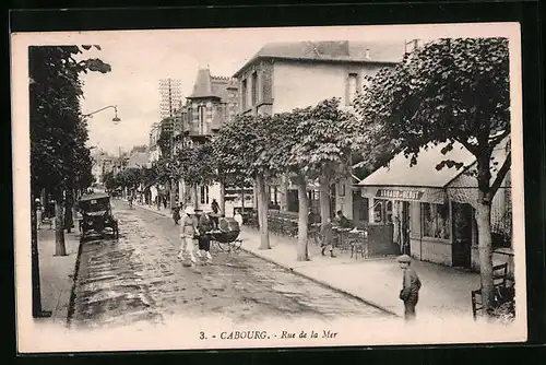 AK Cabourg, Rue de la Mer