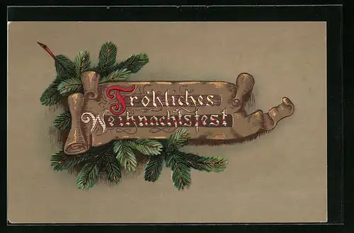 Präge-AK Fröhliche Weihnachten mit Tannenzweige