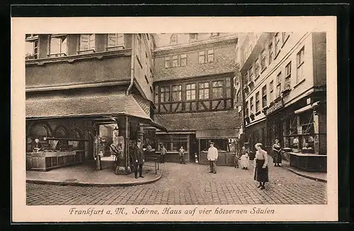 AK Frankfurt a. M., Schirne, Haus auf vier hölzernen Säulen