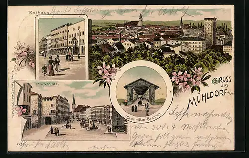 Lithographie Mühldorf a. Inn, Rathaus, Marktplatz, Maximilianbrücke, Totalansicht