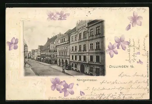 Präge-AK Dillingen, Königstrasse aus der Vogelschau, Blumen
