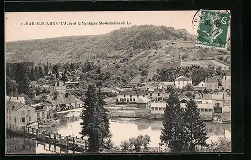 AK Bar-Sur-Aube, L'Aube et la Montagne Ste-Germaine