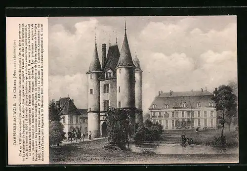AK Dampierre-de-l'Aube, Le Chateau (Monument historique)