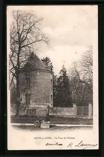 AK Arcis-sur-Aube, La Tour du Chateau