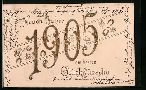 Präge-AK Glückwünsche zum Neujahr 1905 mit Kleeblättern und Hufeisen