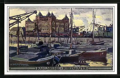 Künstler-AK sign. W. Hempfing: Karlsruhe, Rheinhafen