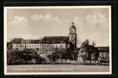AK Bad Salzungen, Blick vom See auf ev. Kirche und Amtsgericht
