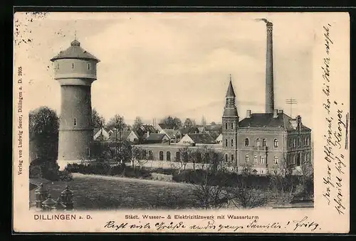 AK Dillingen a. D., Städt. Wasser- und Elektrizitätswerk mit Wasserturm