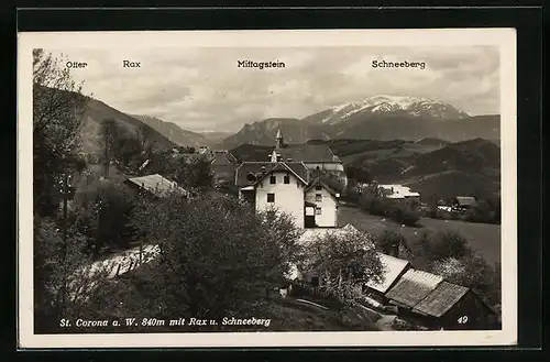 AK St. Corona a. W., Ortsansicht mit Rax und Schneeberg